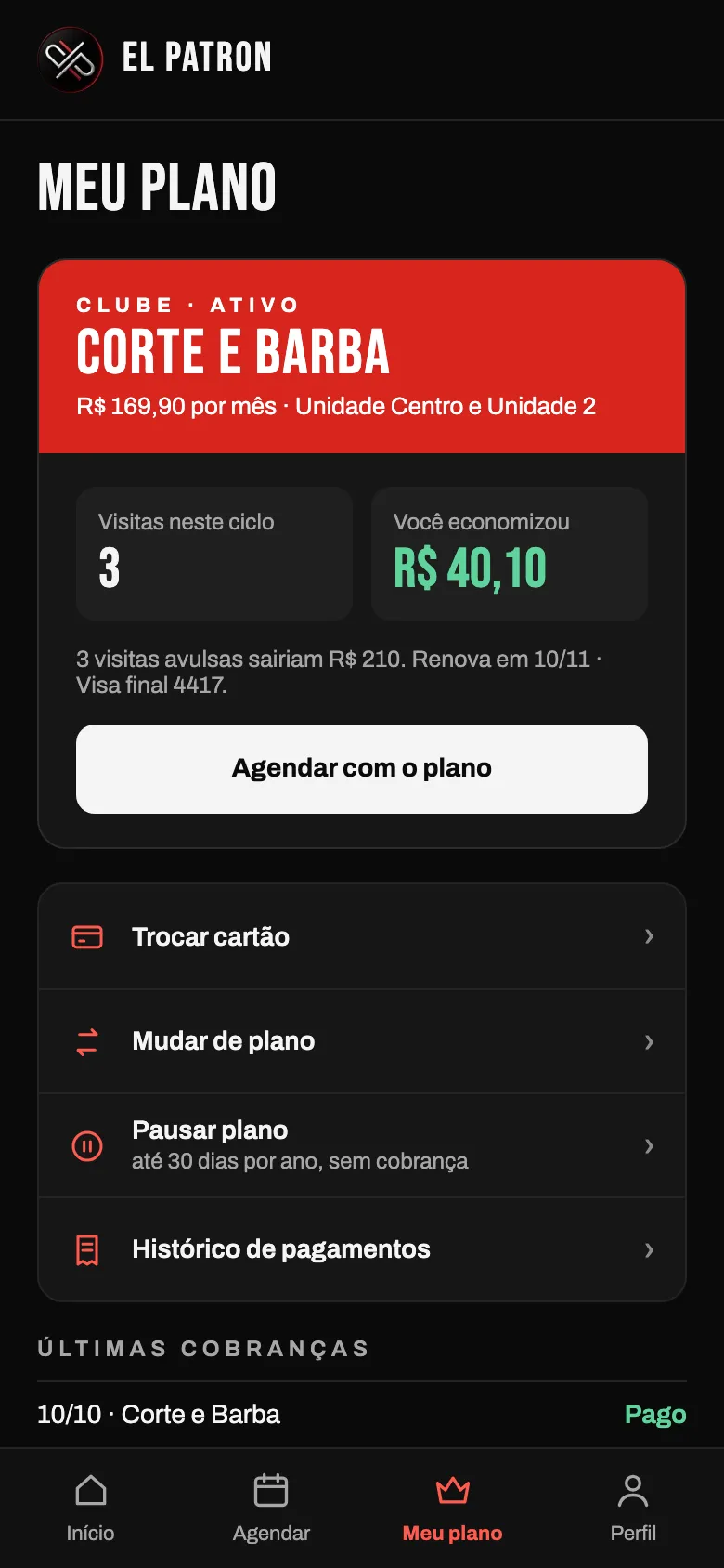 App do cliente na tela Meu plano, com visitas do ciclo e opções de trocar cartão, mudar de plano e pausar
